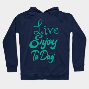 Green Enjoy Hoodie